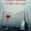 Il diario Lombroso e il killer dei musei (ebook)