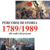Percorsi di storia 1789-1989