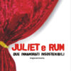 Juliet e Rum