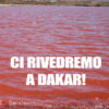 Ci rivedremo a Dakar!