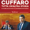 Cuffaro tutta un’altra storia