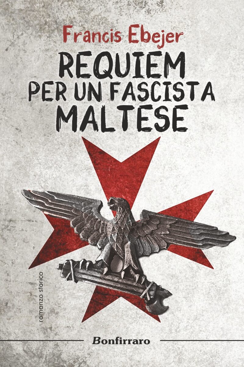 Requiem per un fascista maltese (ebook)