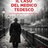 Il caso del medico tedesco